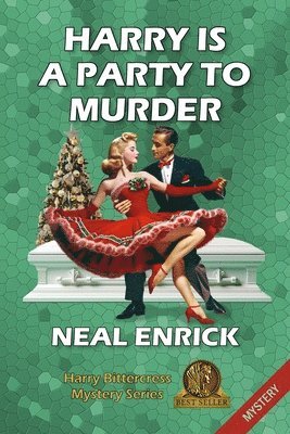 Neal Enrick - Harry Is a Party to Murder, Häftad