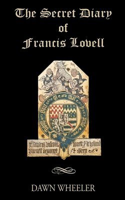bokomslag Secret Diary of Francis Lovell
