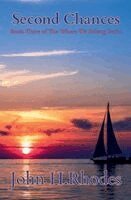 John Rhodes, Michelle Morrow - Second Chances: The Where We Belong, Häftad
