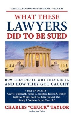 What These Lawyers Did to Be Sued 1