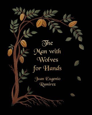 Man with Wolves for Hands