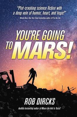 You're Going to Mars! 1