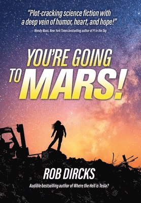 bokomslag You're Going to Mars!