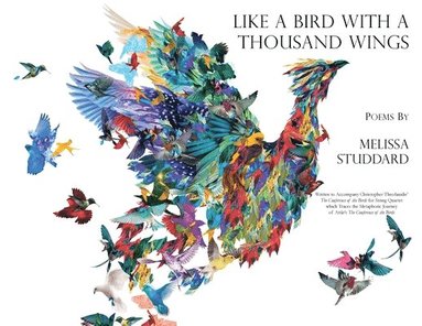 Melissa Studdard - Like a Bird with a Thousand Wings, Häftad