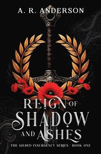 bokomslag Reign of Shadow and Ashes