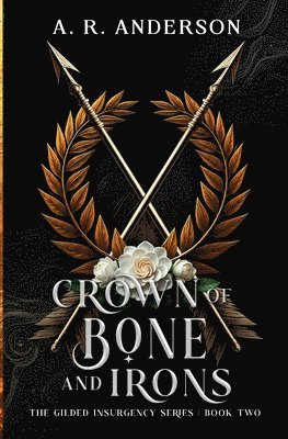 Crown of Bone and Irons