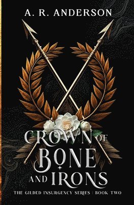 Crown of Bone and Irons 1