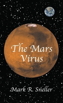 bokomslag The Mars Virus