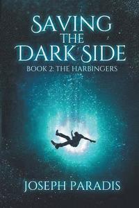 bokomslag Saving The Dark Side Book 2