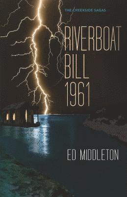 Ed Middleton - Riverboat Bill 1961, Häftad