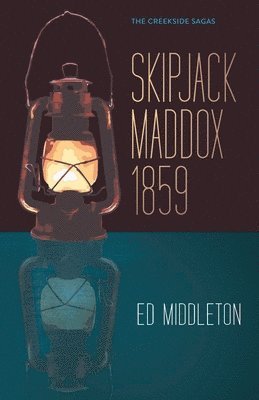 Ed Middleton - Skipjack Maddox 1859, Häftad