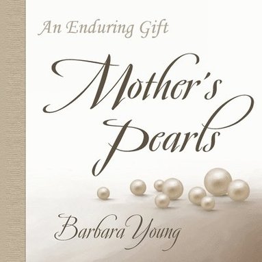 bokomslag Mother's Pearls