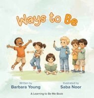 Barbara Young - Ways To Be, Inbunden. Tillgänglighet: Lägg i varukorg
