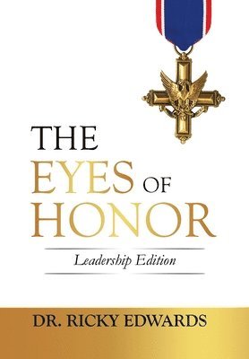 Ricky Edwards - Eyes of Honor, Inbunden