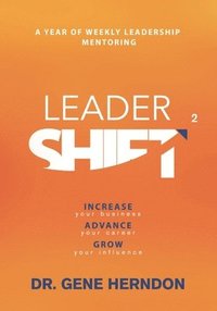 bokomslag LeaderSHIFT: A Year of Leadership Gold Volume 2