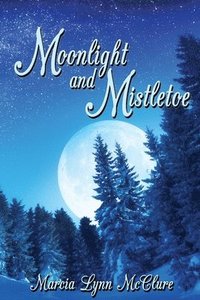 bokomslag Moonlight and Mistletoe