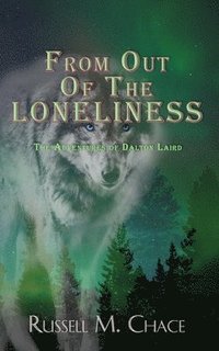 bokomslag From Out Of The Loneliness