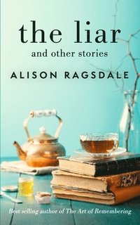 bokomslag Ragsdale, A: LIAR & OTHER STORIES