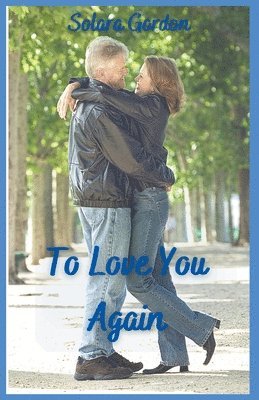 To Love You Again 1