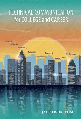 Technical Communication for College and Career 1