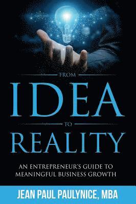 From Idea to Reality 1