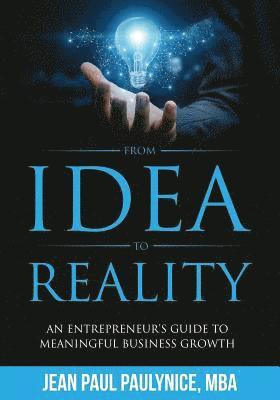 From Idea to Reality 1