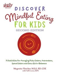 bokomslag Discover Mindful Eating for Kids