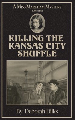 Killing the Kansas City Shuffle
