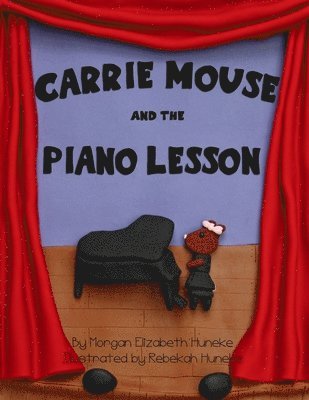 bokomslag Carrie Mouse and the Piano Lesson