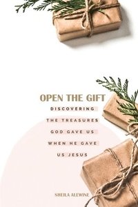 bokomslag Open The Gift