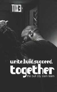 bokomslag Write. Build. Succeed. Together