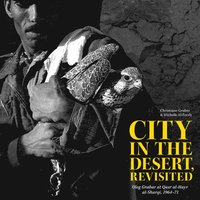 bokomslag City in the Desert, Revisited