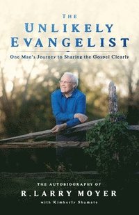 bokomslag The Unlikely Evangelist