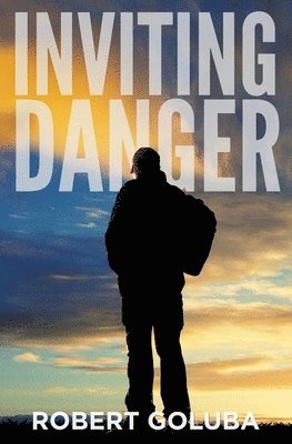 bokomslag Inviting Danger: A Christian Suspense Novel