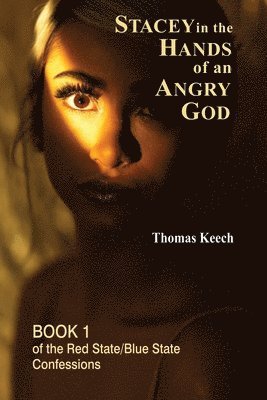 bokomslag Stacey in the Hands of an Angry God