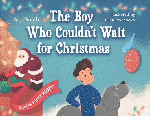 The Boy Who Couldn't Wait for Christmas 1