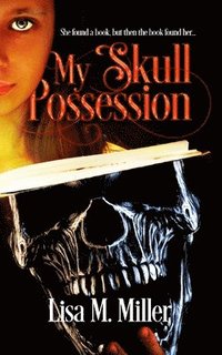 bokomslag My Skull Possession