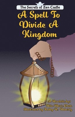 The Spell To Divide A Kingdom 1