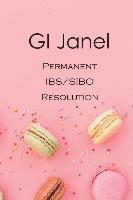 bokomslag GI Janel - Permanent IBS/SIBO Resolution