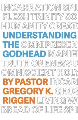 Understanding the Godhead 1