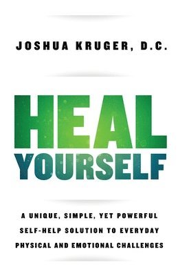Joshua Kruger - Heal Yourself, Häftad