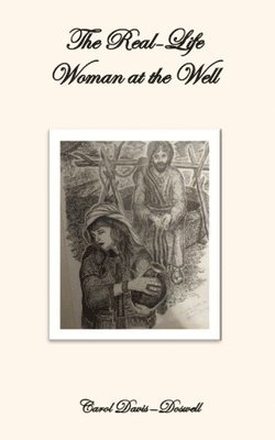 Real-Life Woman at the Well 1