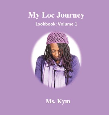 bokomslag My Loc Journey