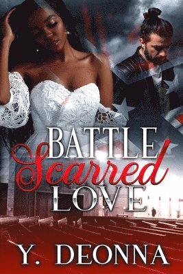 bokomslag Battle Scarred Love