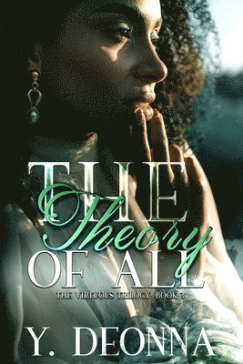 bokomslag The Theory Of All: The Virtuous Trilogy