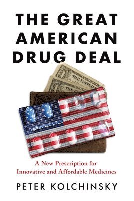 bokomslag The Great American Drug Deal