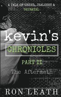 bokomslag Kevin's Chronicles Part II