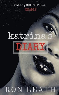 Katrina's Diary 1