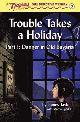 bokomslag Trouble Takes a Holiday