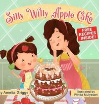 bokomslag Silly Willy Apple Cake